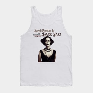 Sarah Paulson is Dark Jazz Tank Top